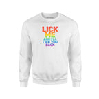 Lick Me Back And I'll Lick You Back V4 - Unisex Sweatshirt - Chad's Closet